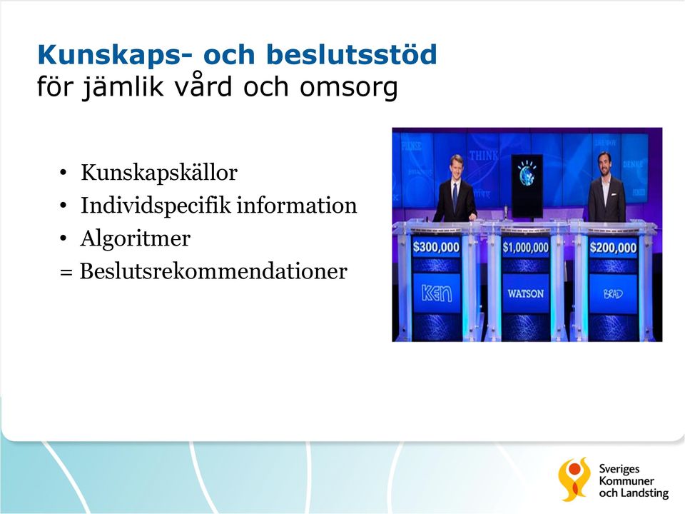 Kunskapskällor Individspecifik