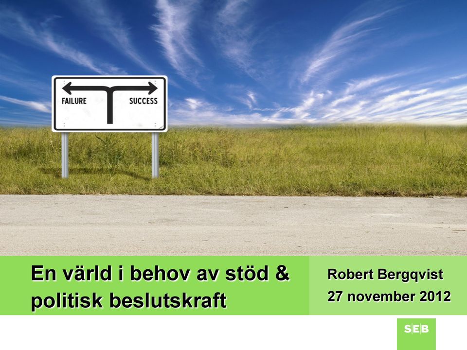 beslutskraft Robert