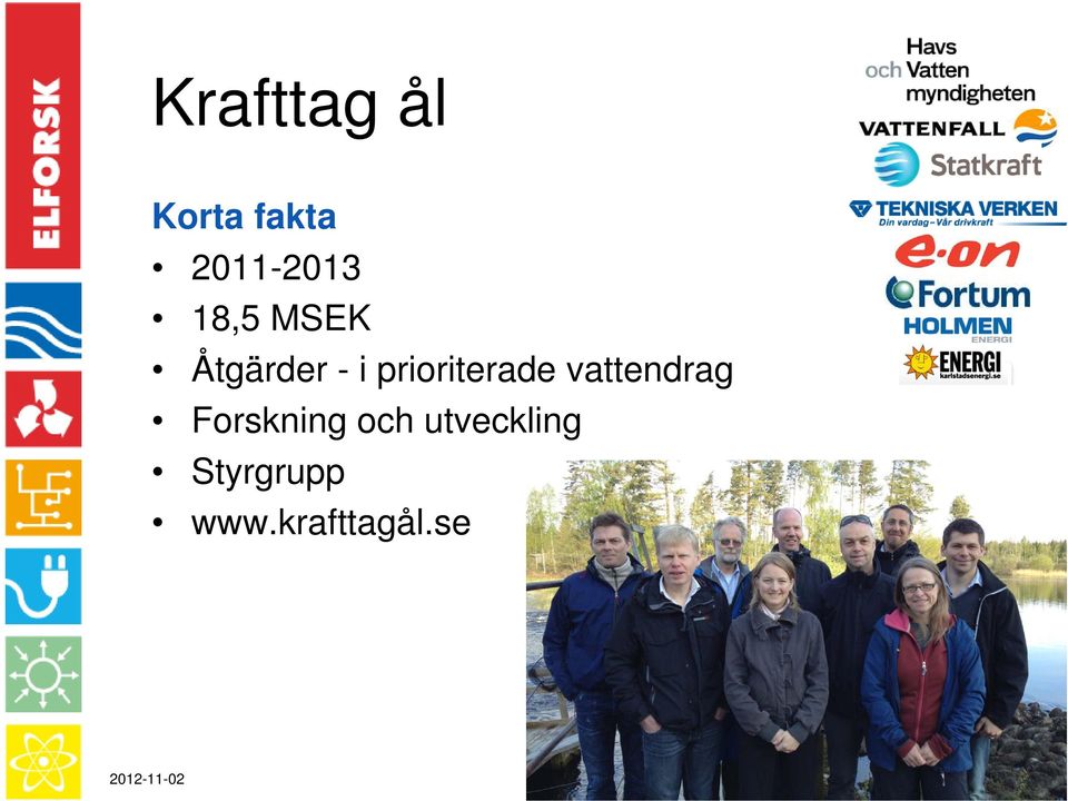 vattendrag Forskning och utveckling