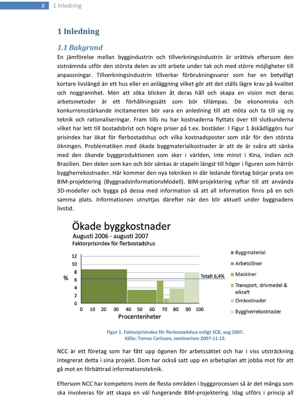 anpassningar.