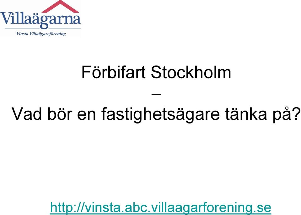 tänka på? http://vinsta.