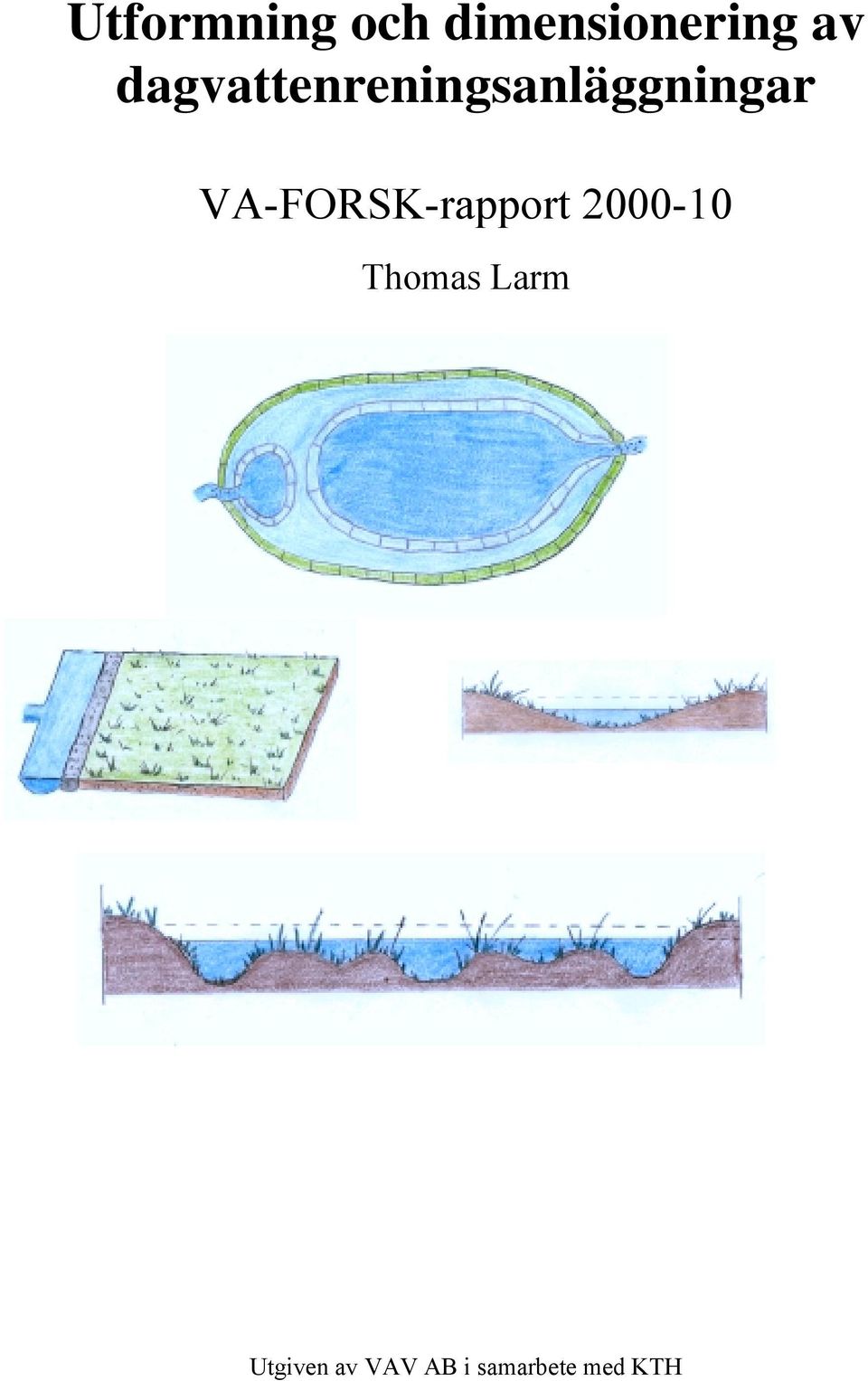VA-FORSK-rapport 2000-10 Thomas