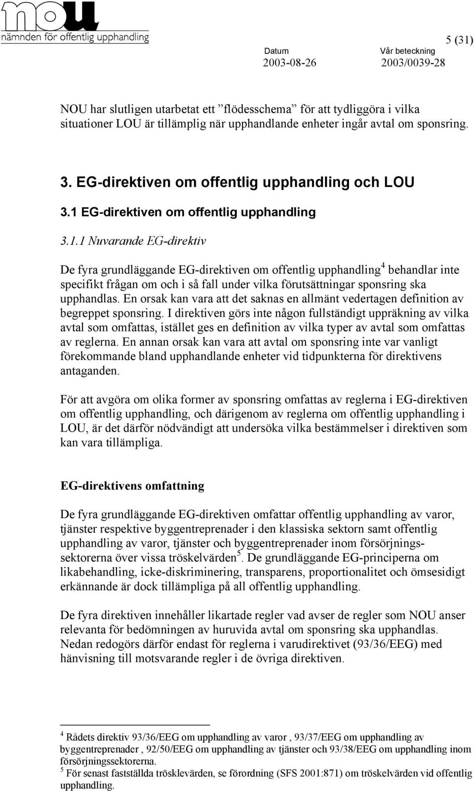 EG-direktiven om offentlig upphandling 3.1.