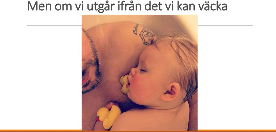 ifrån det