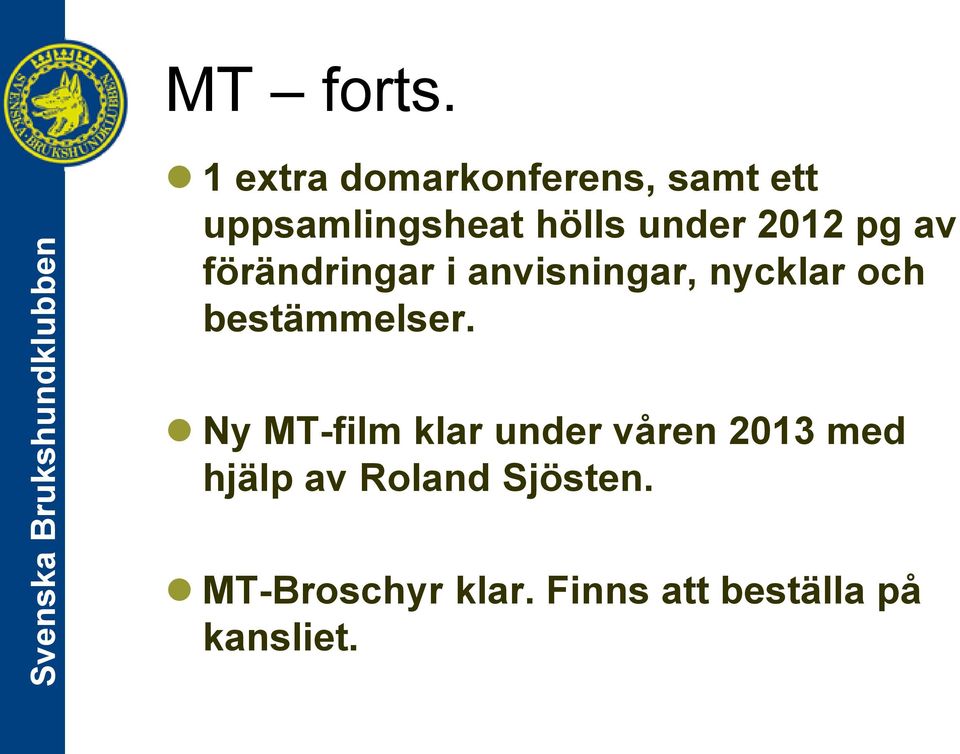 2012 pg av förändringar i anvisningar, nycklar och