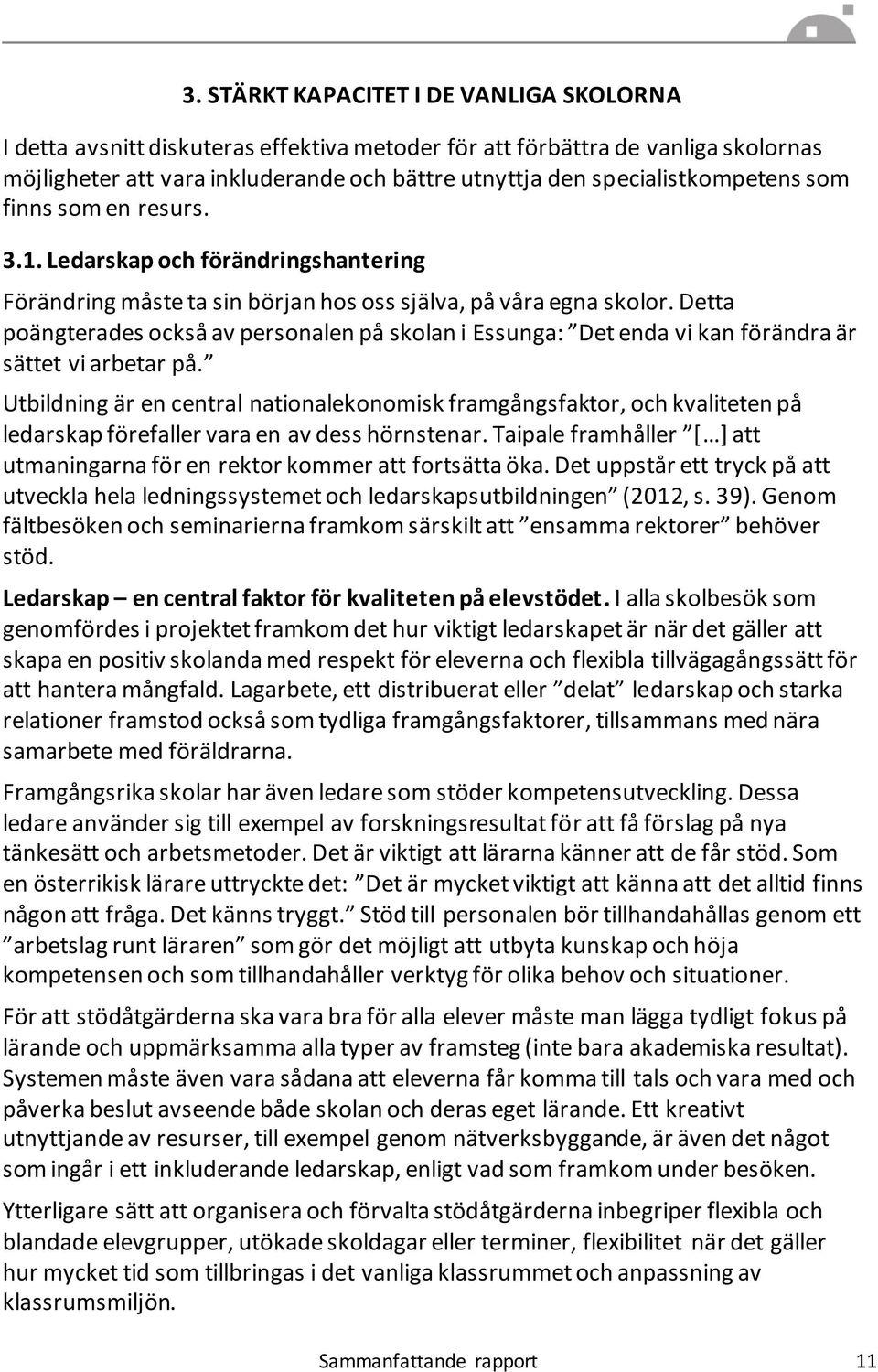 Detta Θ ϡ ί ΓΫί ΡϽ Λ Γ ί Γ ί Λ Ͻ Γ Ϯ E ϡγϩ ϰdί ί ΫΓ Ϯ ϽΓ ι Θ Ϋ Γ Θ sättet vi Γ Πί Γ Λϩϰ Utbildning är en central nationalekonomisk framgångsfaktor, och kvaliteten på ίϋγ ϽΓ ι ίιγ ί Γ Γ ί Γ Ϋί ϫ ί Γ ϩ
