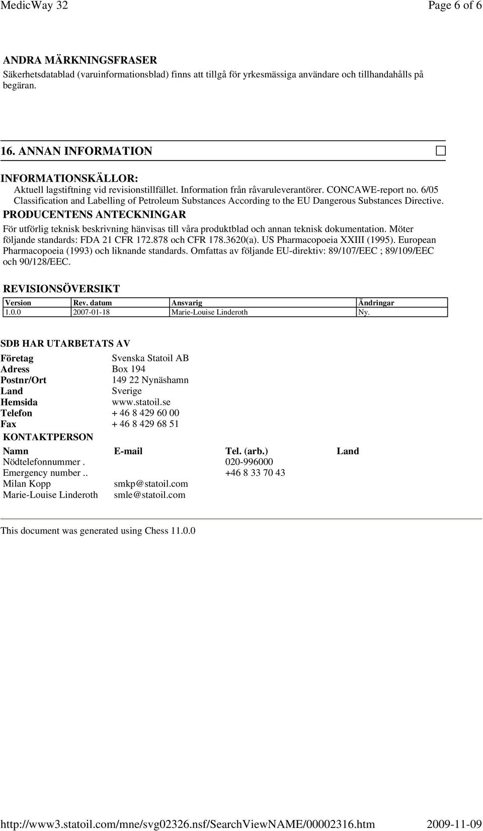 6/05 Classification and Labelling of Petroleum Substances According to the EU Dangerous Substances Directive.