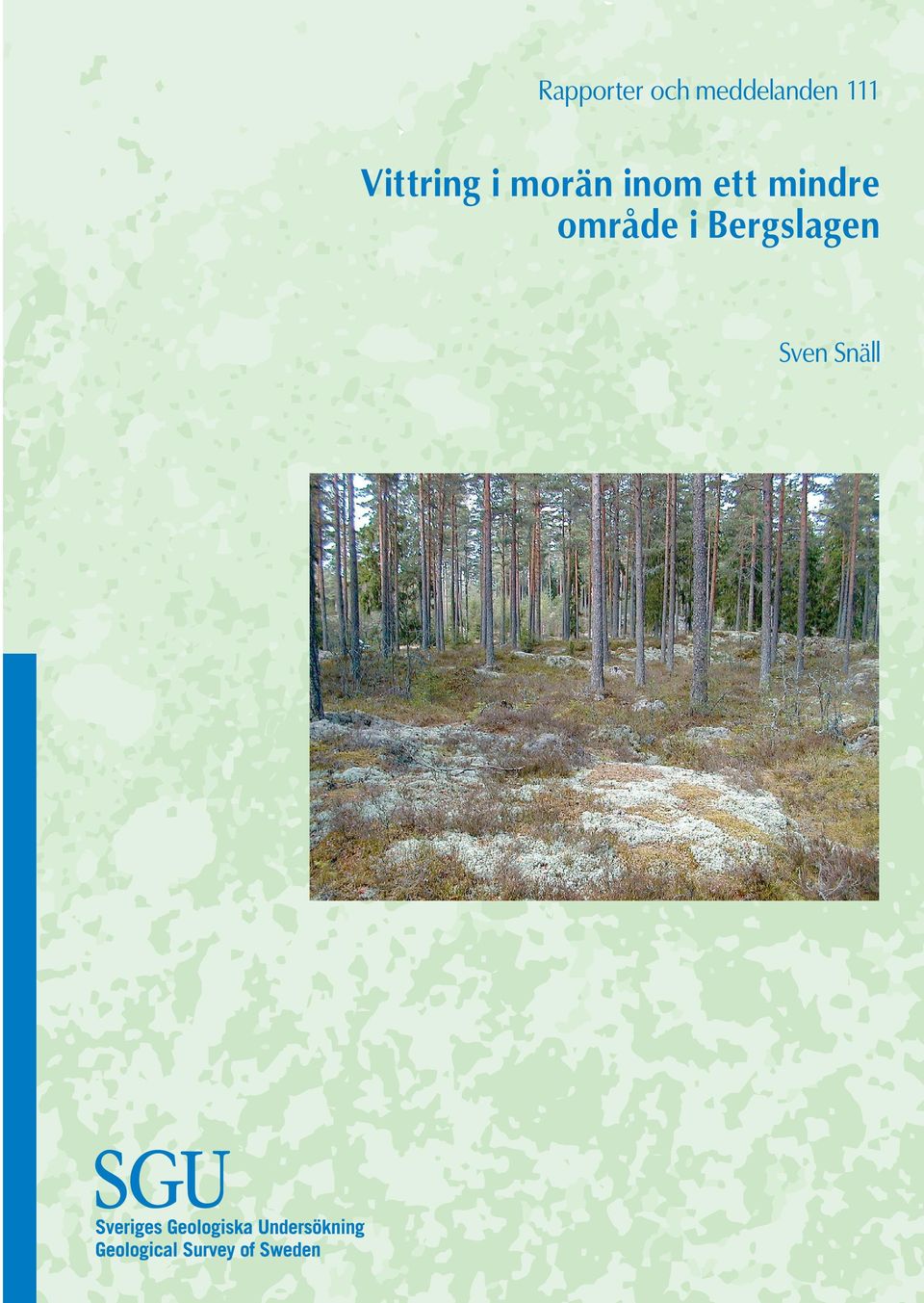Vittring i morän inom