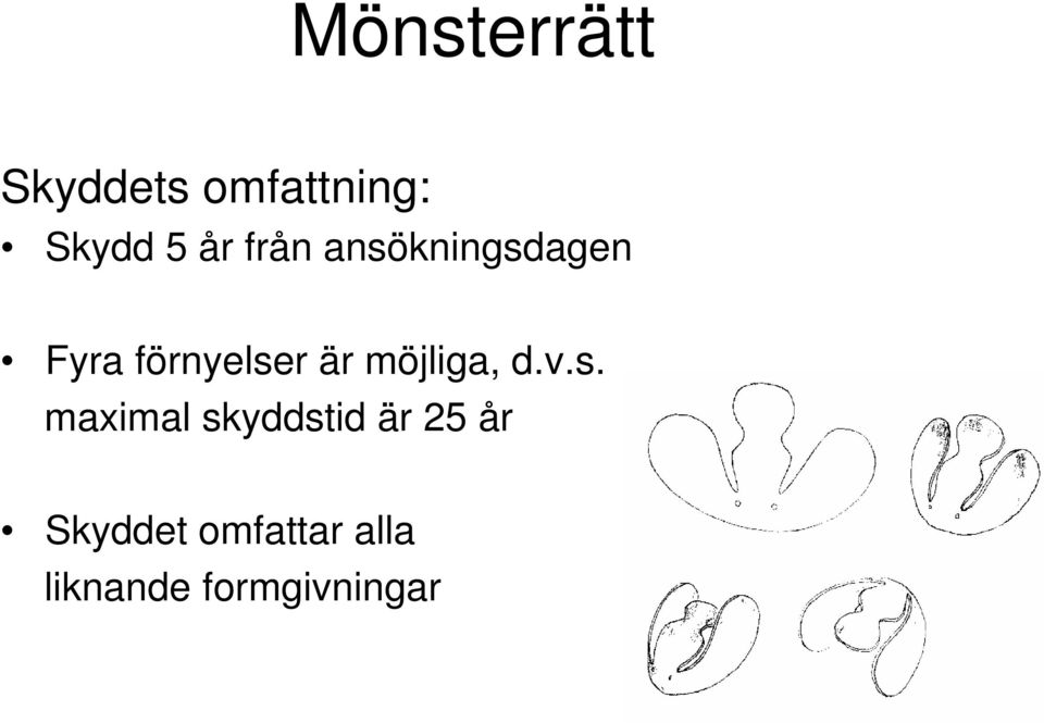 möjliga, d.v.s.