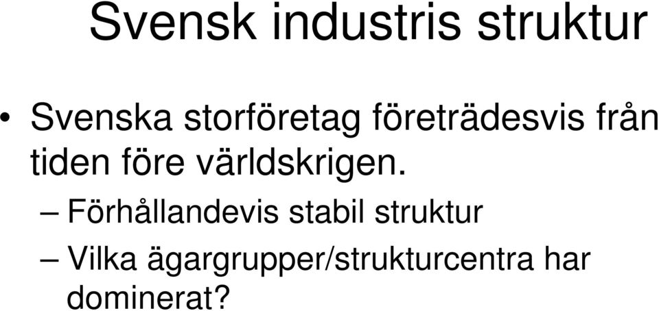 världskrigen.