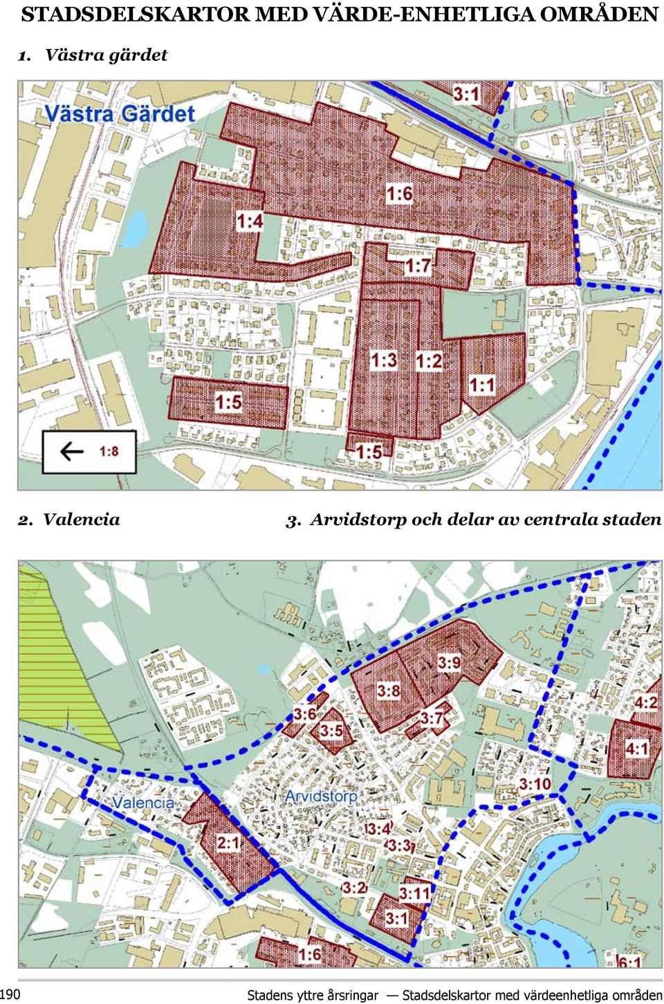 Arvidstorp och delar av centrala staden 190