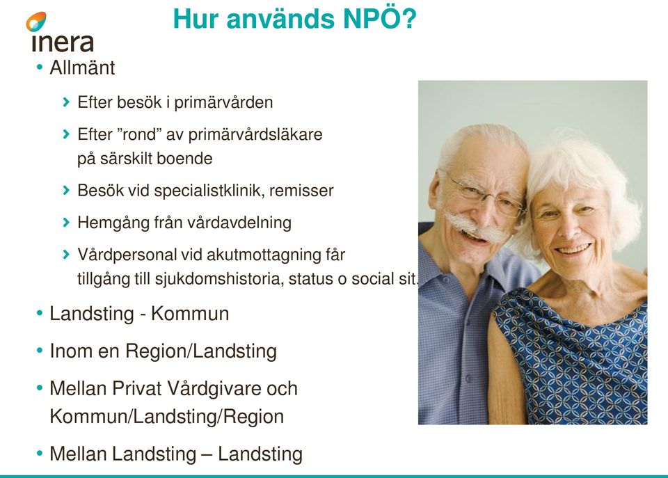 vid specialistklinik, remisser Hemgång från vårdavdelning Vårdpersonal vid akutmottagning får