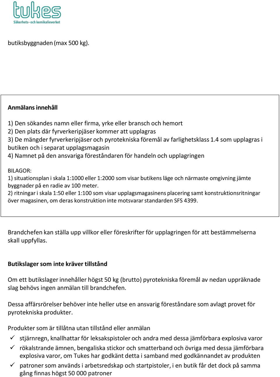 farlighetsklass 1.