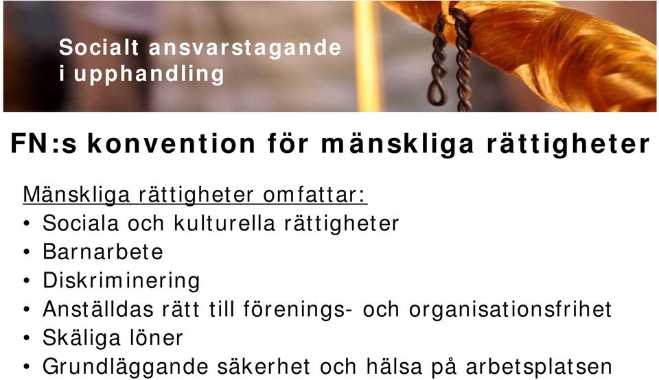 rättigheter Barnarbete Diskriminering Anställdas rätt till förenings-