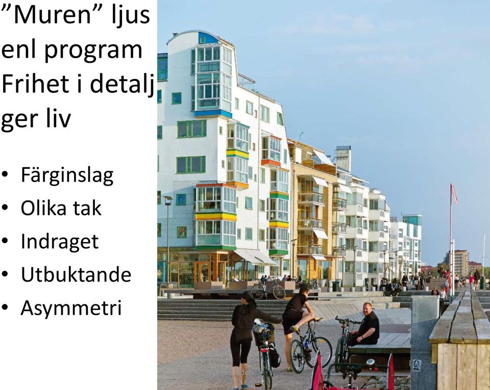 Färginslag Olika tak