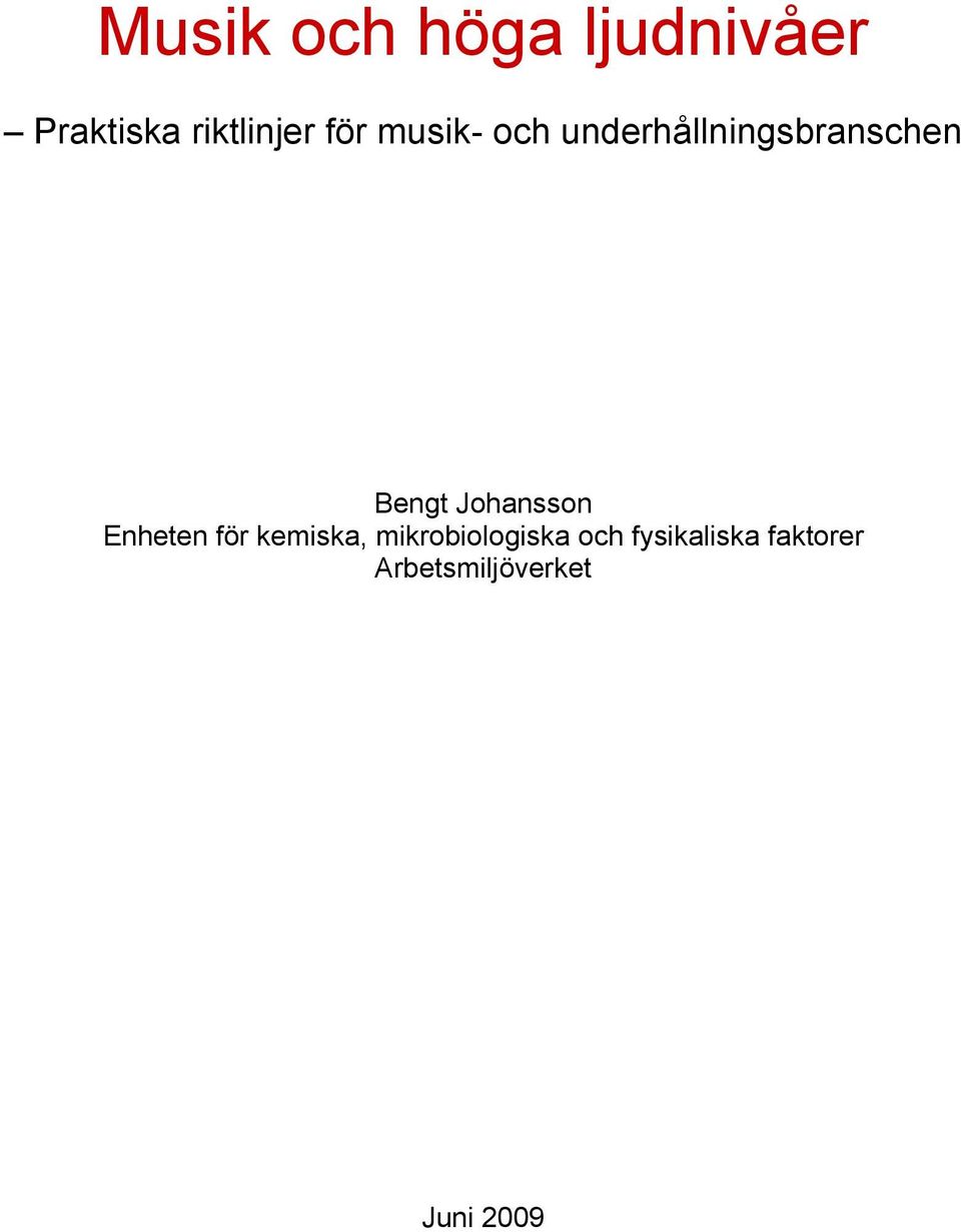 Johansson Enheten för kemiska, mikrobiologiska