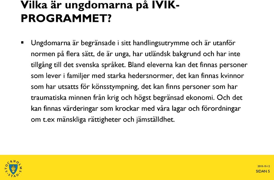 till det svenska språket.