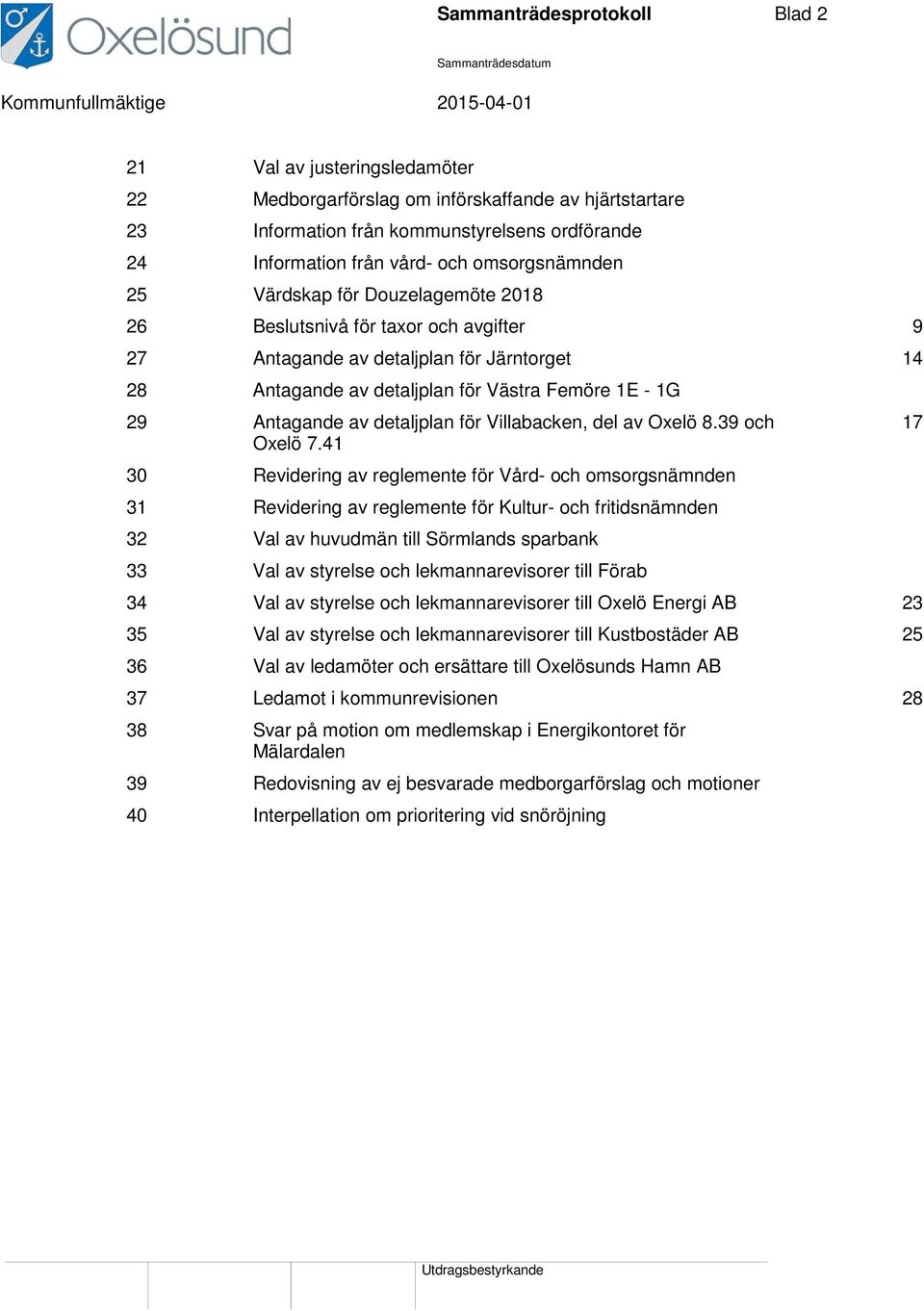 Antagande av detaljplan för Villabacken, del av Oxelö 8.39 och Oxelö 7.