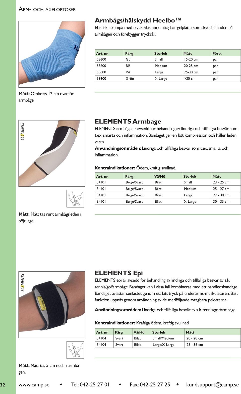 för behandling av lindriga och tillfälliga besvär som t.ex. smärta och inflammation. Bandaget ger en lätt kompression och håller leden varm Användningsområden: Lindriga och tillfälliga besvär som t.