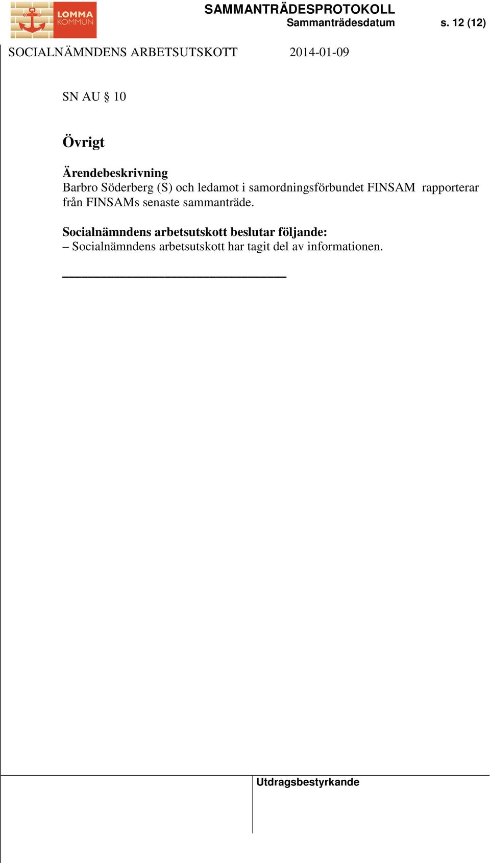 samordningsförbundet FINSAM rapporterar från FINSAMs senaste