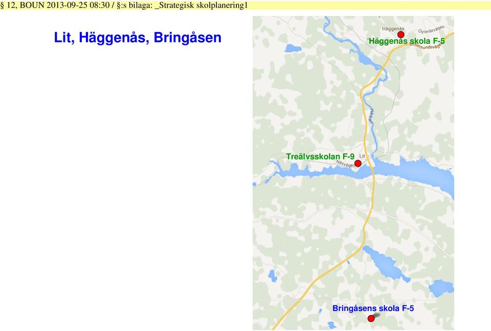 Bringåsen Häggenås skola F-5 Treälvsskolan