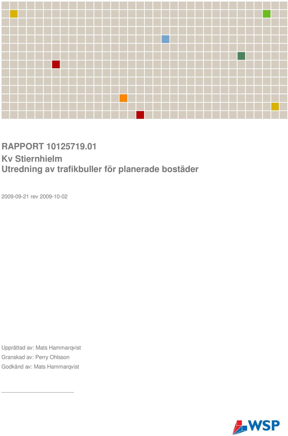 planerade bostäder 2009-09-21 rev 2009-10-02