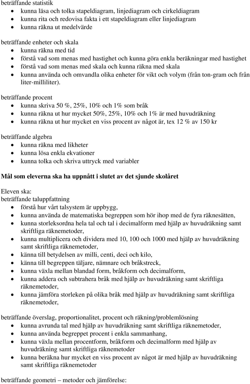 omvandla olika enheter för vikt och volym (från ton-gram och från liter-milliliter).