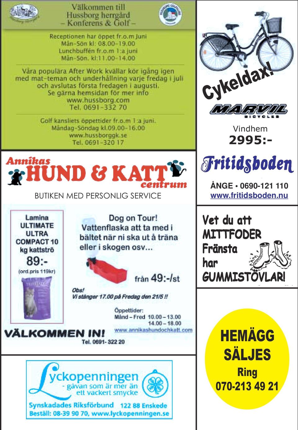 SERVICE ÅNGE 0690-121 110 www.fritidsboden.