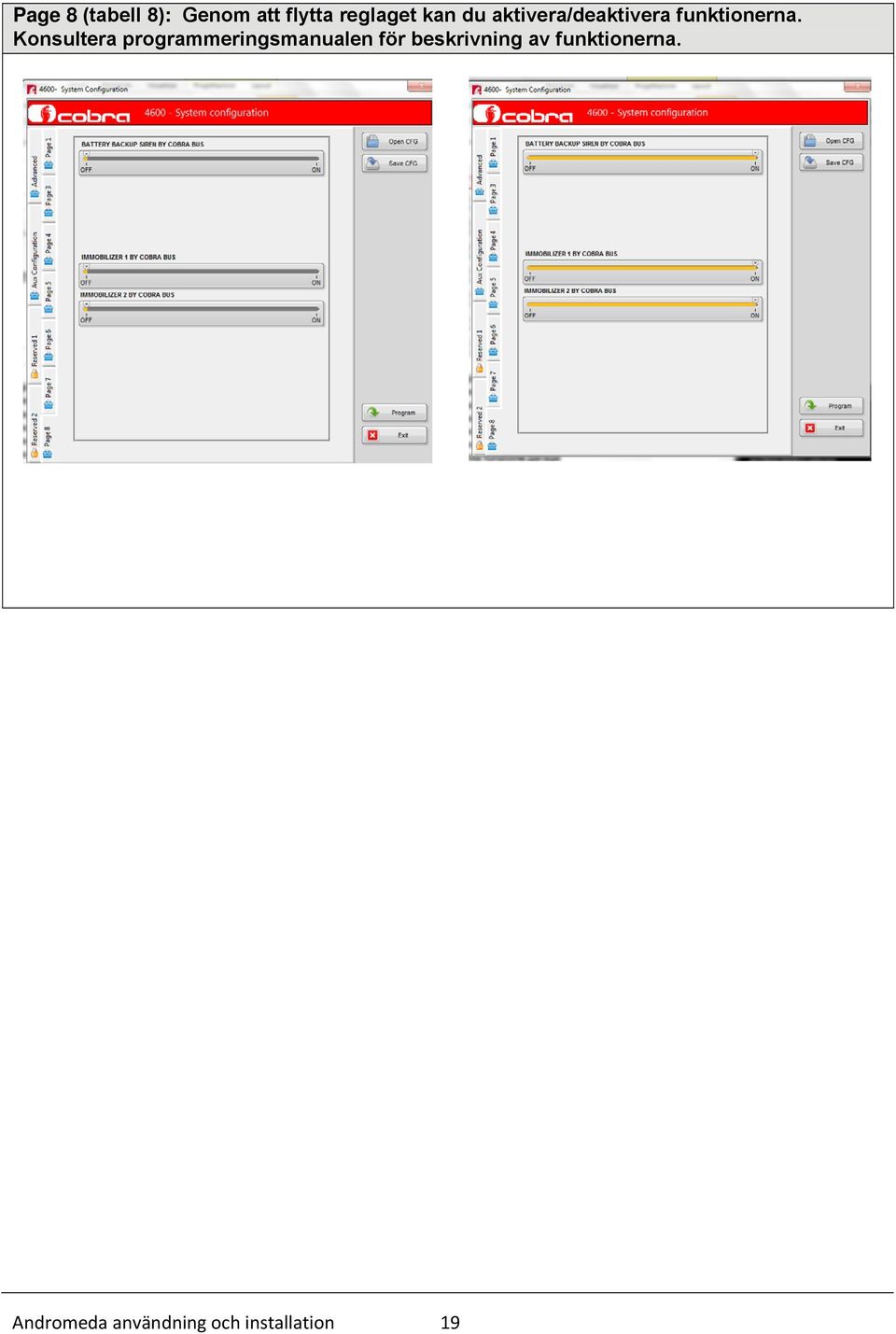Konsultera programmeringsmanualen för