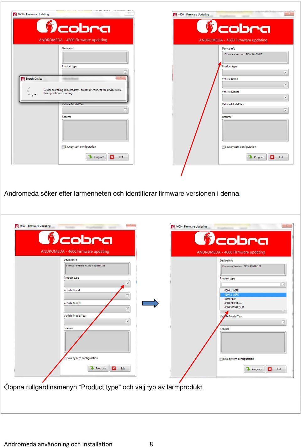 Figura 6 Öppna rullgardinsmenyn Product type