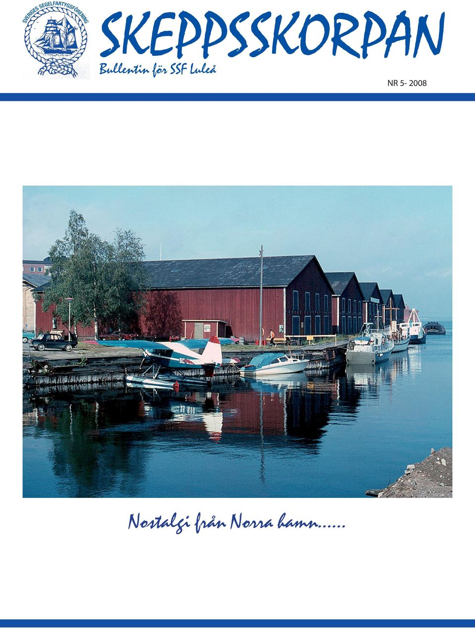 5-2008 Nostalgi