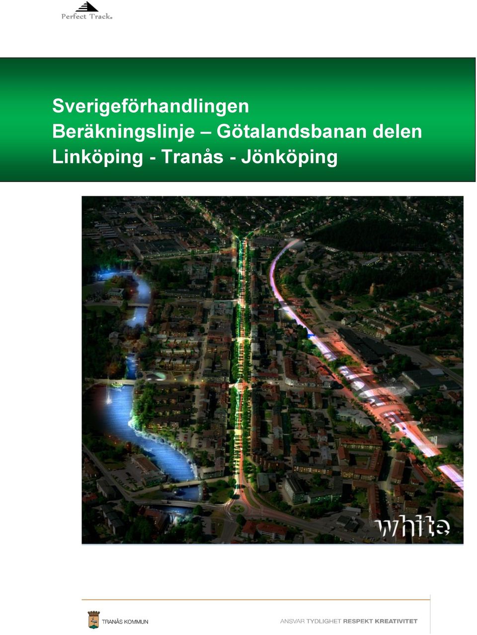 delen Linköping - Tranås -