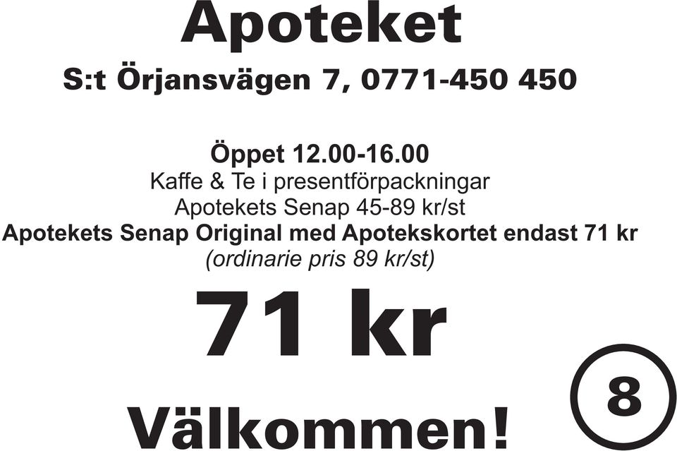 45-89 kr/st Apotekets Senap Original med