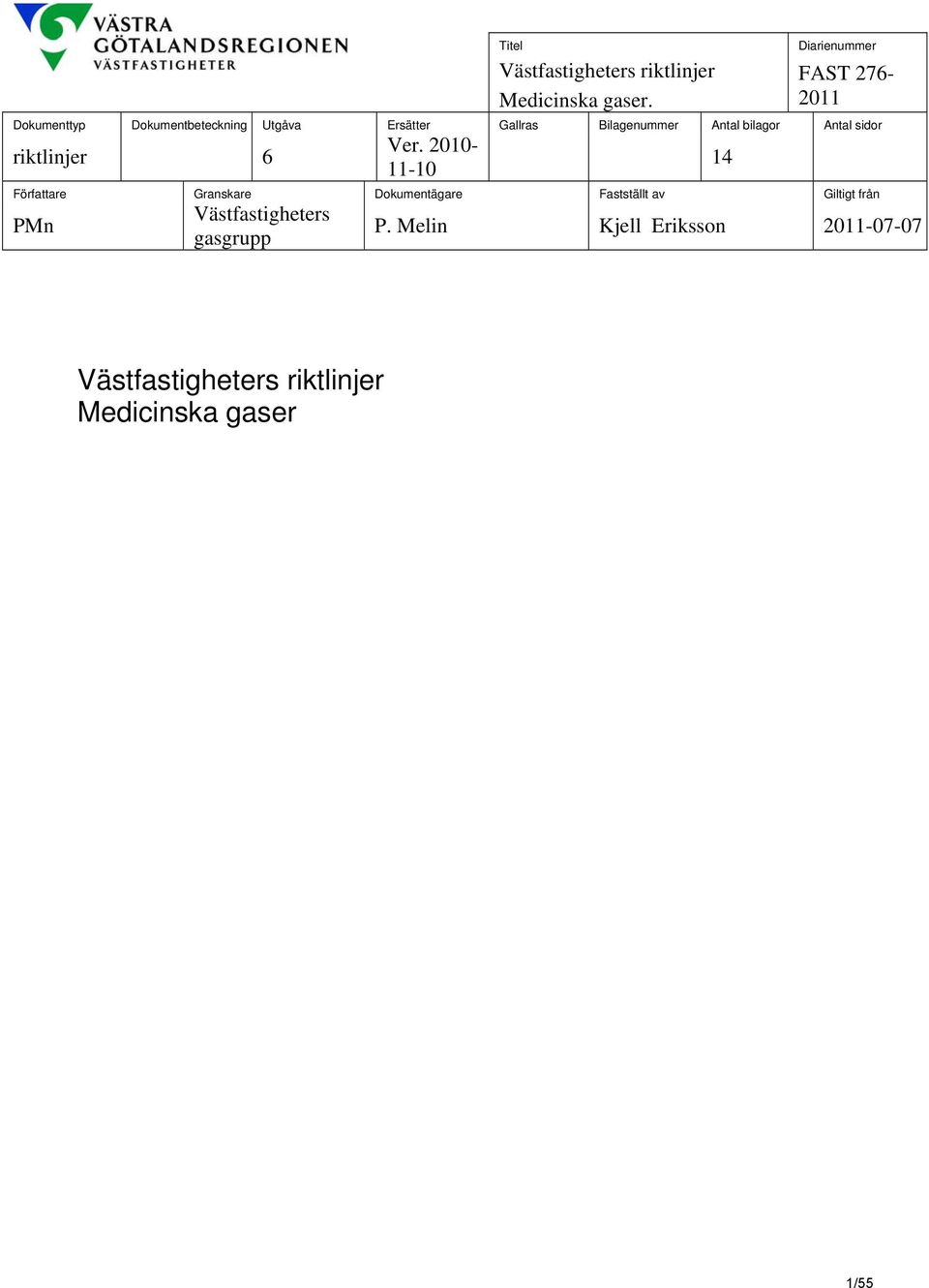 Antal bilagor Antal sidor riktlinjer 6 Ver.