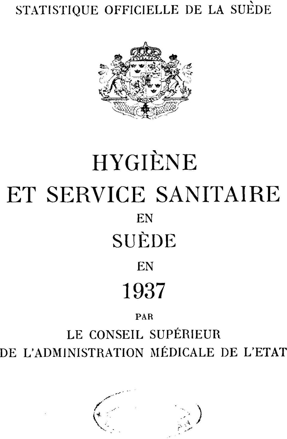 SUÈDE EN 1937 PAR LE CONSEIL