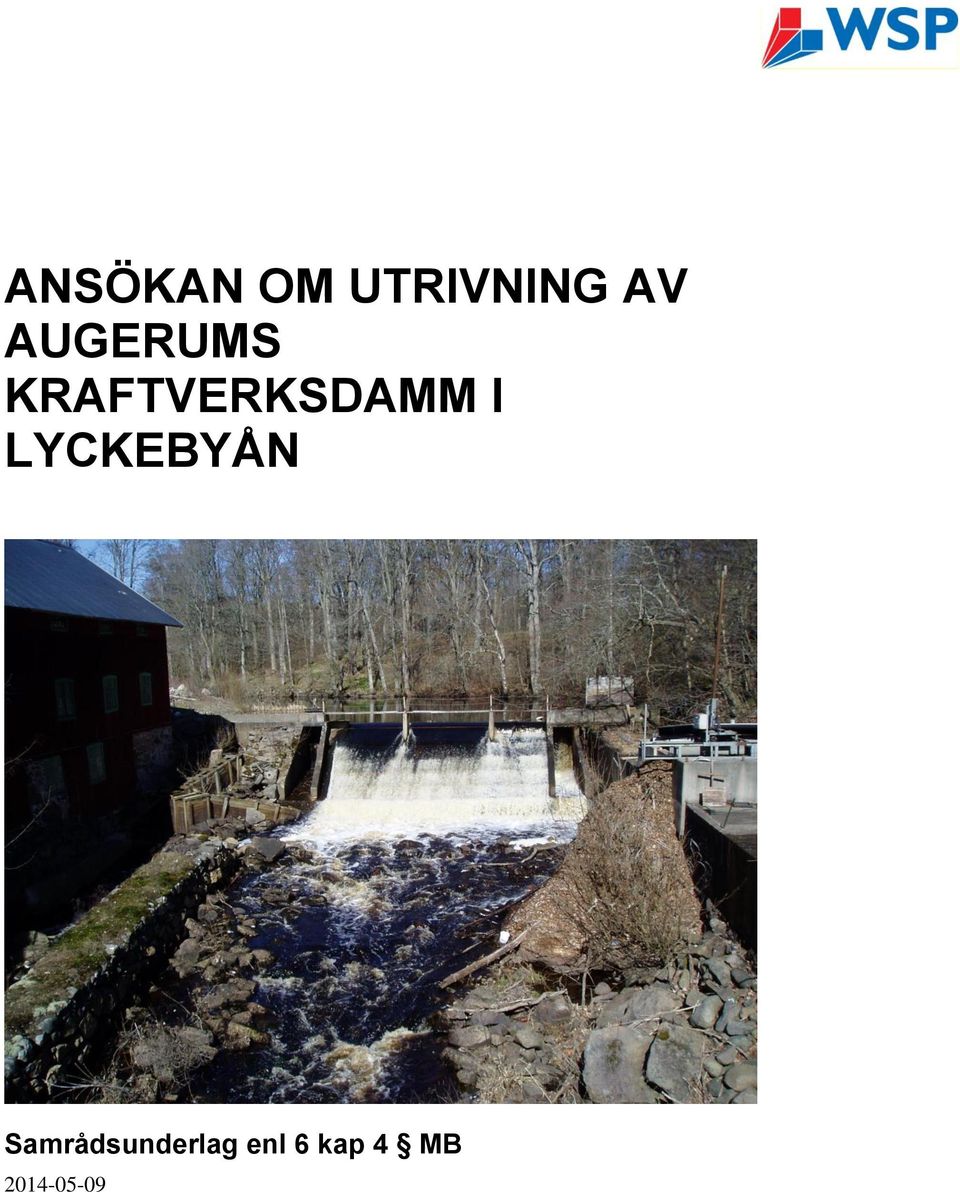 LYCKEBYÅN Samrådsunderlag