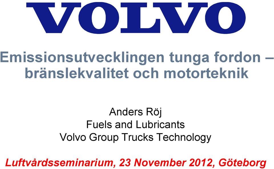 Fuels and Lubricants Volvo Group Trucks