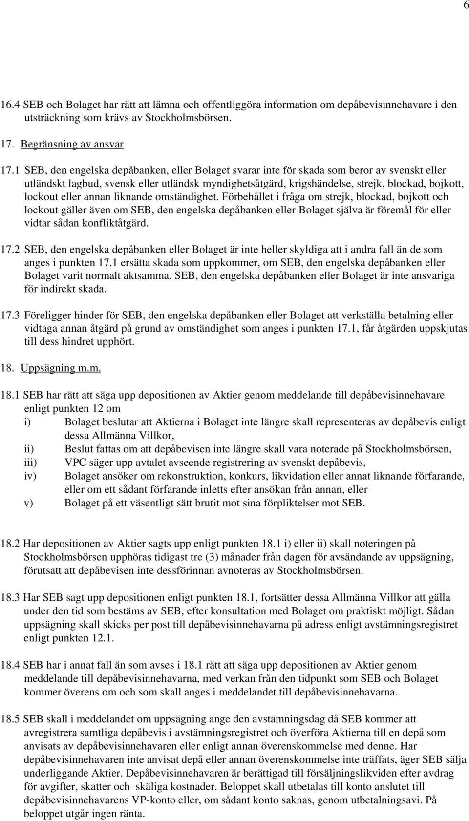 lockout eller annan liknande omständighet.