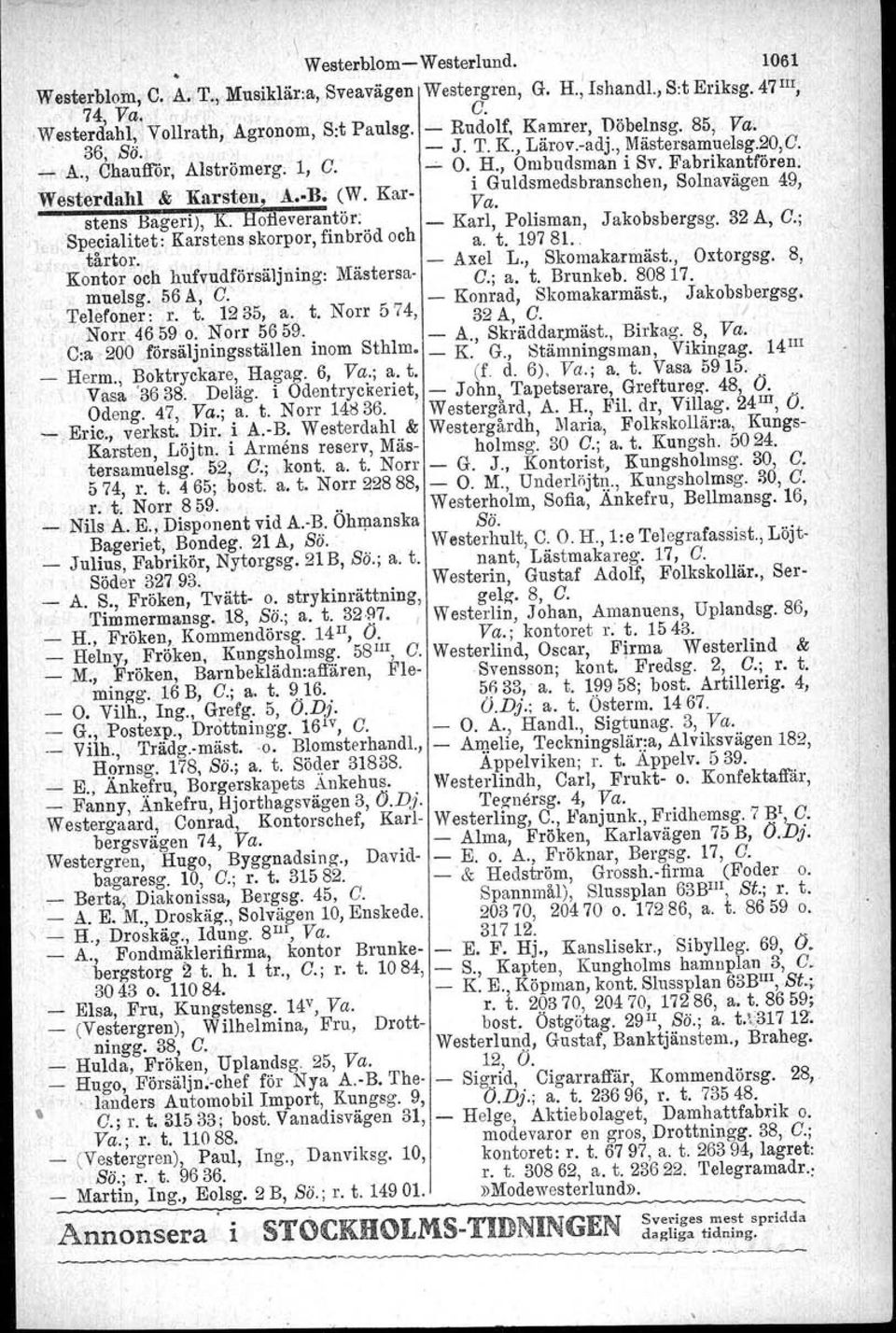 Fabrikantfören: Wllsterdabl & Karsten, Ä R; (W. Kar. ~ Guldsmedsbranschen, Solnavägen 49, stens Bageri), K.