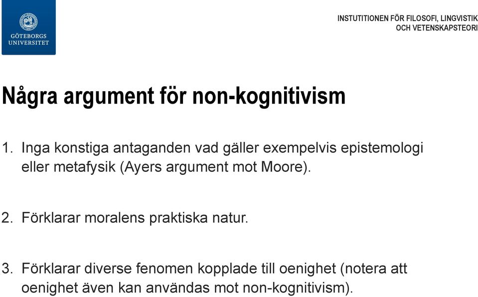 metafysik (Ayers argument mot Moore). 2.