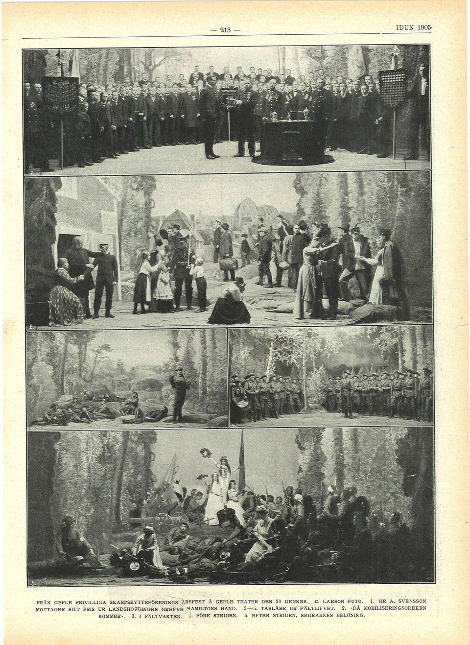 3. I F Ä L T V A K T E N. 4- FÖRE STRIDEN. DENNES. C. LARSON FOTO. 2 5.
