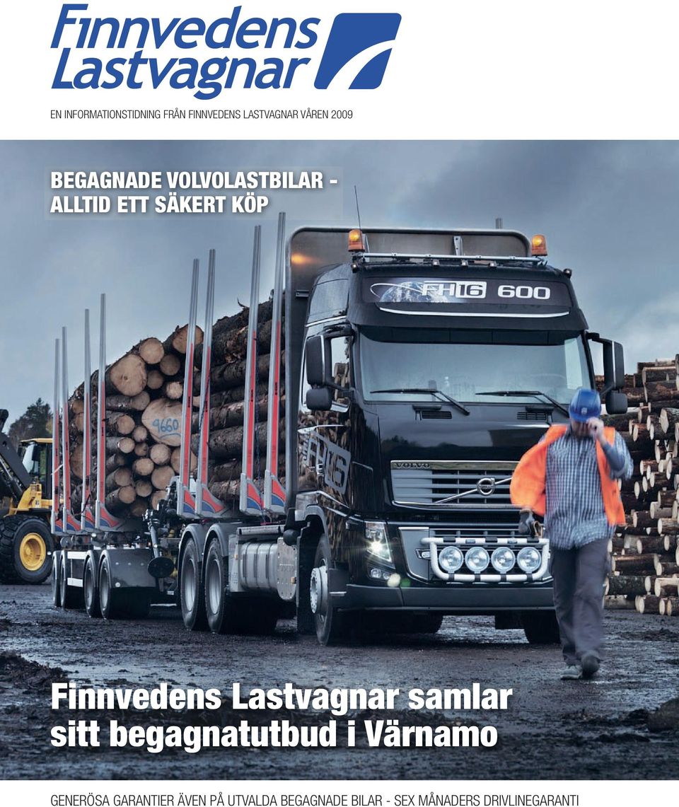 Lastvagnar samlar sitt begagnatutbud i Värnamo Generösa