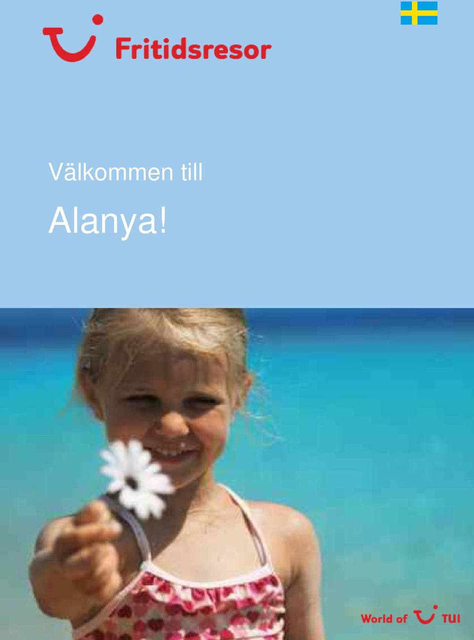Alanya!