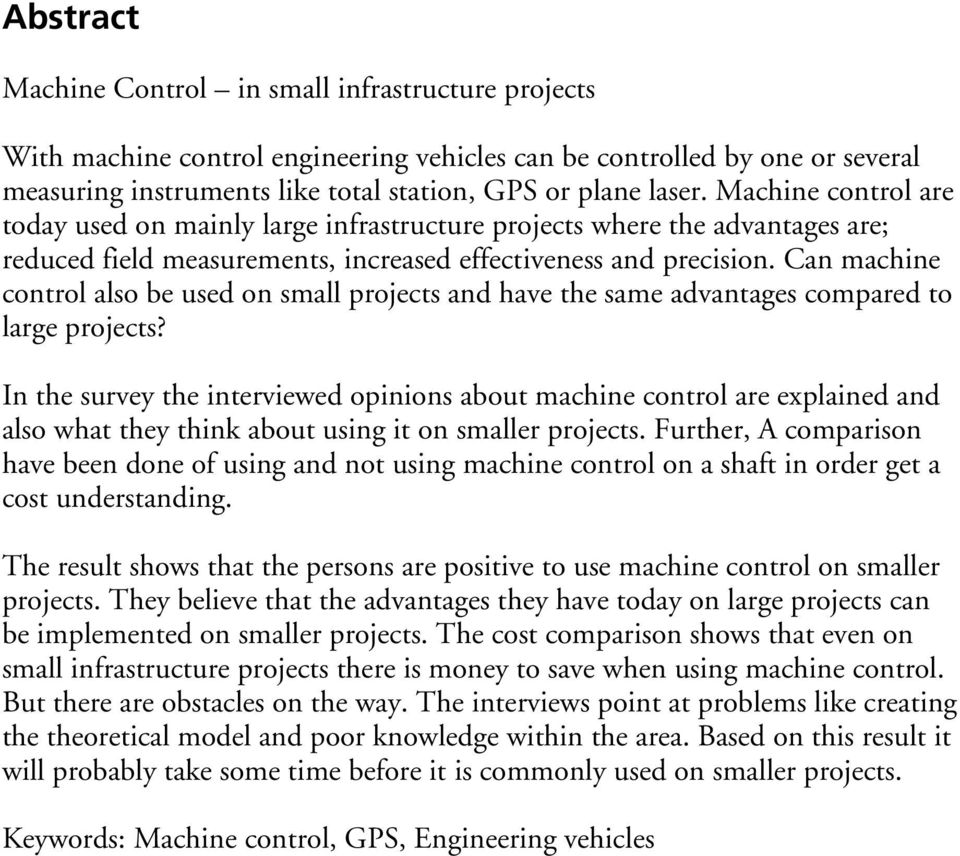 Can machine control also be used on small projects and have the same advantages compared to large projects?
