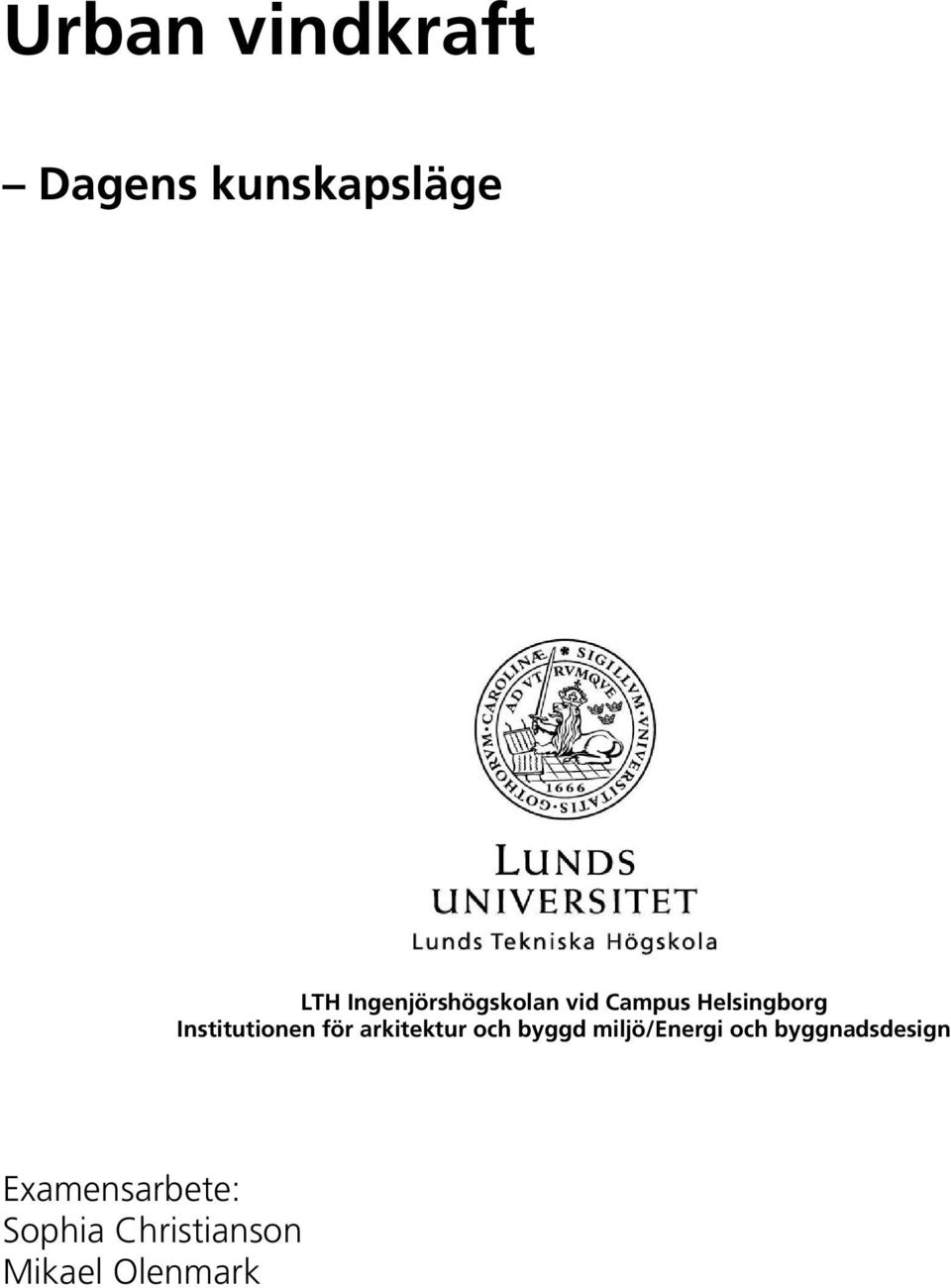 Institutionen för arkitektur och byggd