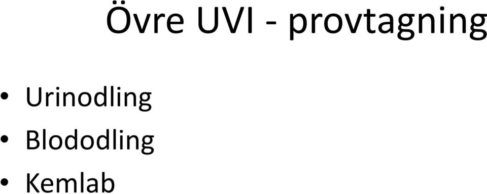 Urinodling