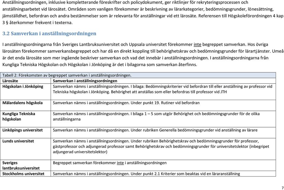 Referensen till Högskoleförordningen 4 kap 3 