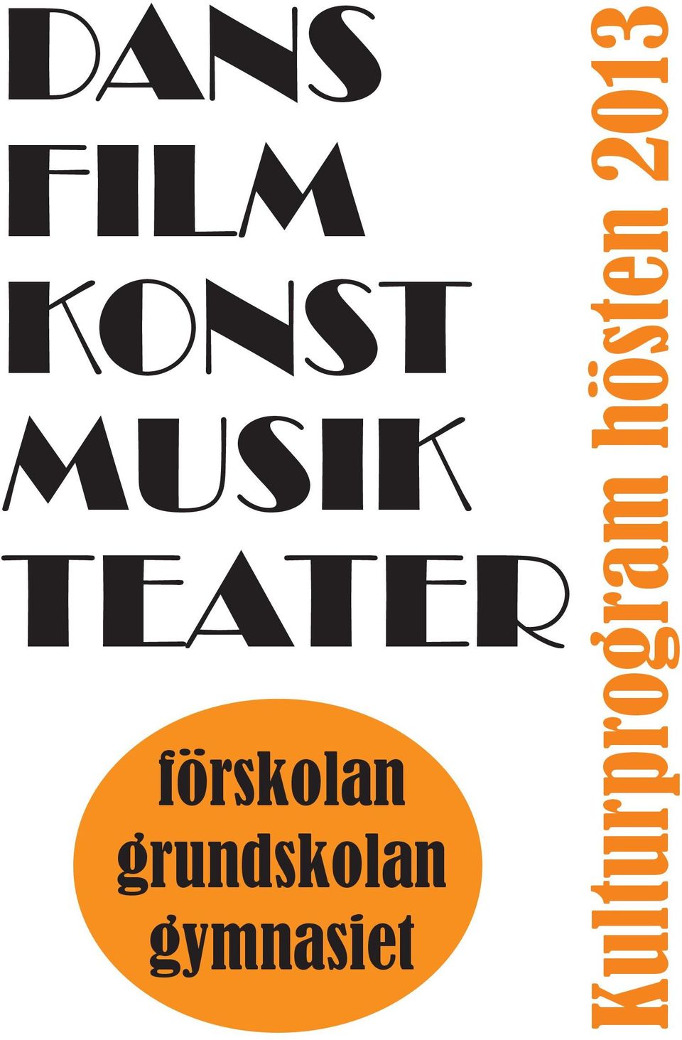 grundskolan gymnasiet