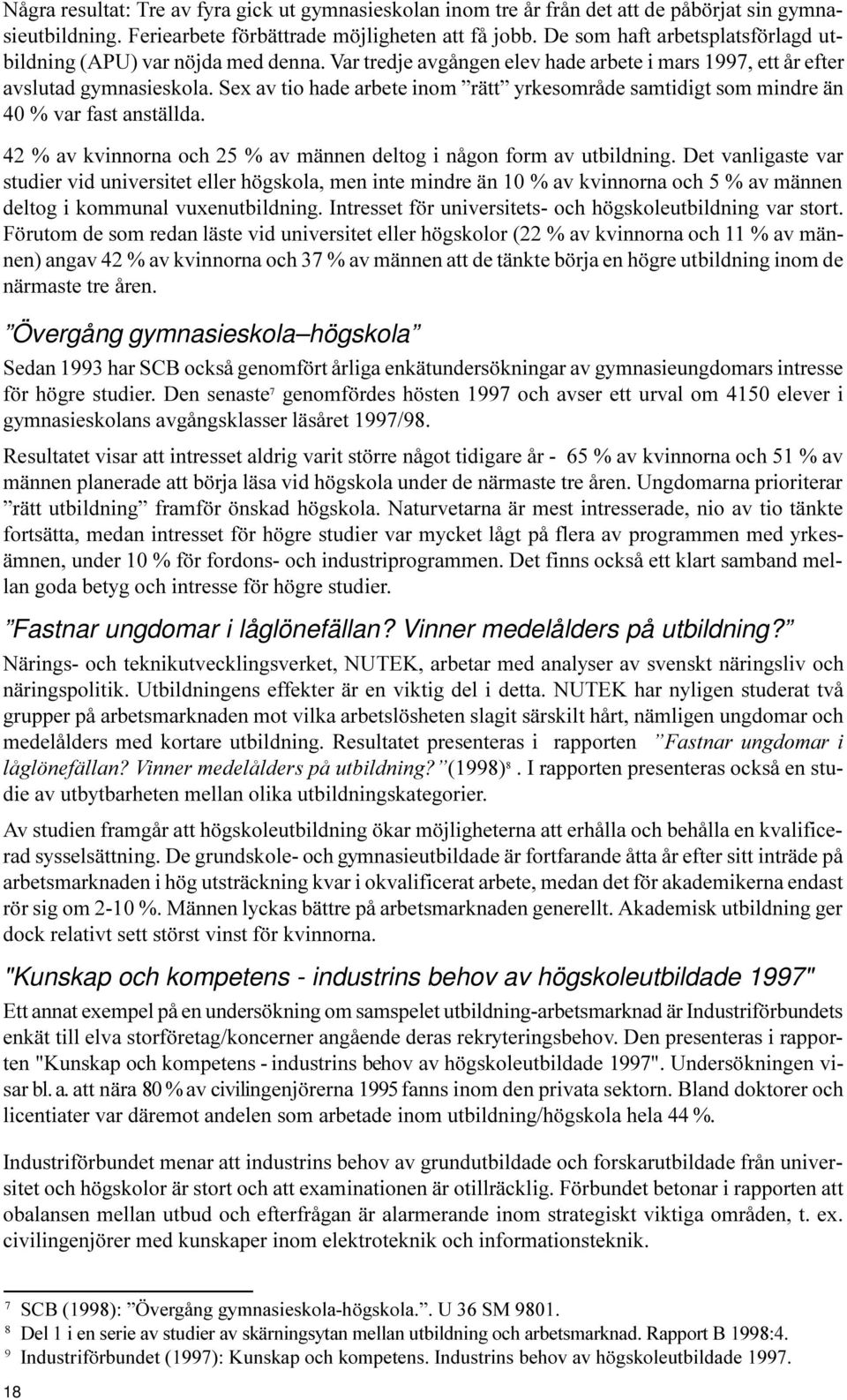 Vinner medelålders på utbildning?