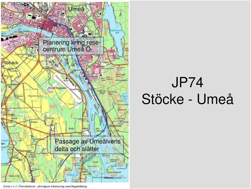 JP74 Stöcke - Umeå